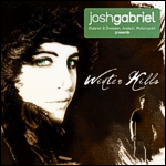 Josh Gabriel pres. Winter Kills Album