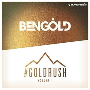 Ben Gold startet #Goldrush Recordings bei Armada