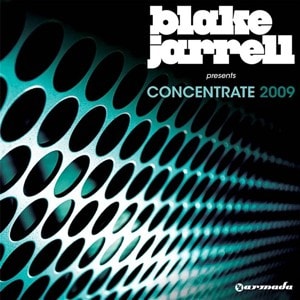 Blake Jarrell pres. Concentrate 2009