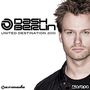 United Destination 2010 – mixed by Dash Berlin