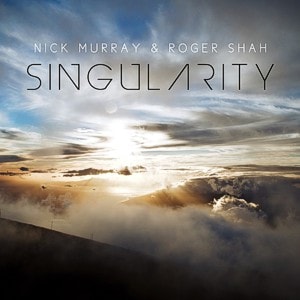 Nick Murray & Roger Shah pres. Singularity