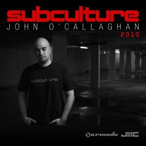 Subculture 2010 – mixed by John O’Callaghan